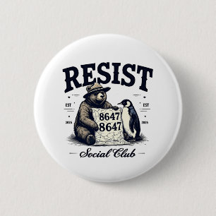 Bear Resist Protect National Park Anti Trump 8647 Button
