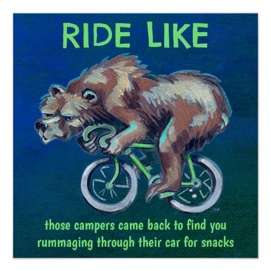 Bear Riding a Bicycle Motivierend Poster (Vorderseite)