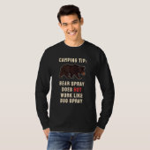 Bear Spray Bug Spray Camping Redewendungen T-Shirt (Vorne ganz)