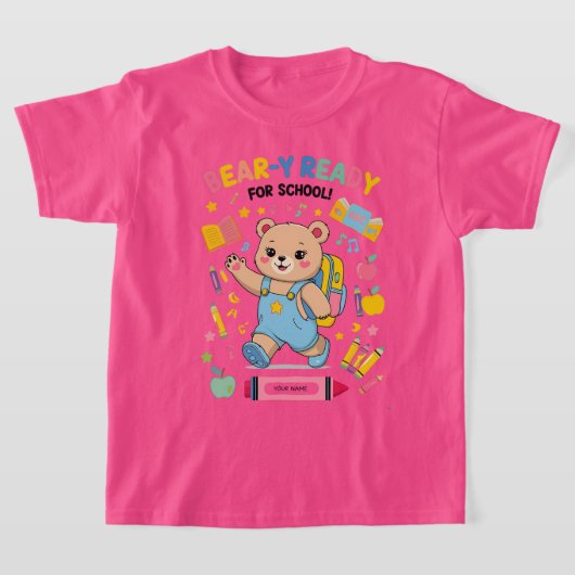 Bear-y-ready for school - Niedlicher Kindergarten T-Shirt (Ablage )