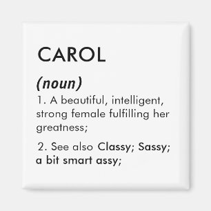 Bearbeitbare Definition des Namens Carol, benutzer Magnet