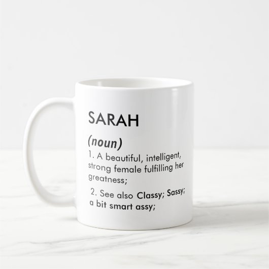 Bearbeitbare Namensdefinition Sarah, benutzerdefin Kaffeetasse (Links)