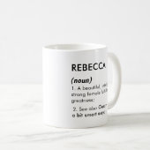 Bearbeitbare Rebecca-Namensdefinition, benutzerdef Kaffeetasse (VorderseiteRechts)