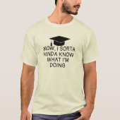 Bearbeitbarer Abschluss tee, Graduate Funny Abschl T-Shirt (Vorderseite)