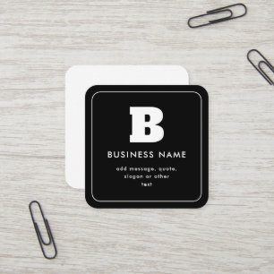 Bearbeitbarer Geschäftsname & Slogan Schwarz & W Quadratische Visitenkarte