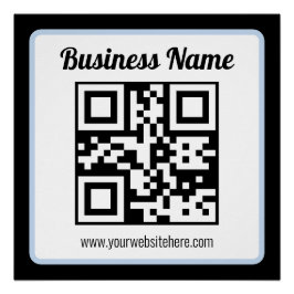 Bearbeitbarer QR-Code & Text mit hellblauem Rand Poster