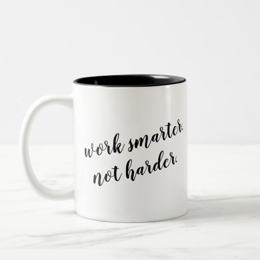 Bearbeiten Sie intelligenteren, nicht härteren Zweifarbige Tasse (Links)