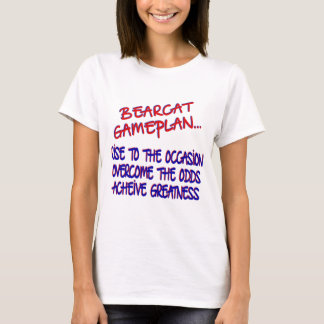 Bearcat-Spiel-Plan T-Shirt