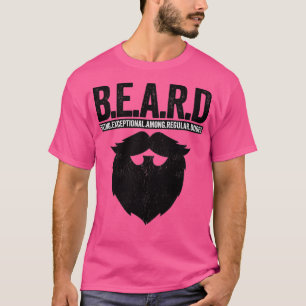 BEARD, außergewöhnlich unter den regulären Typen 8 T-Shirt