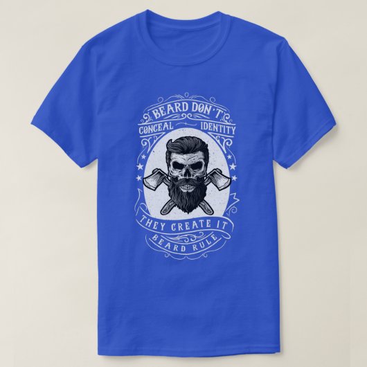 Beard Donx27t Conceal-Identität T-Shirt (Design vorne)