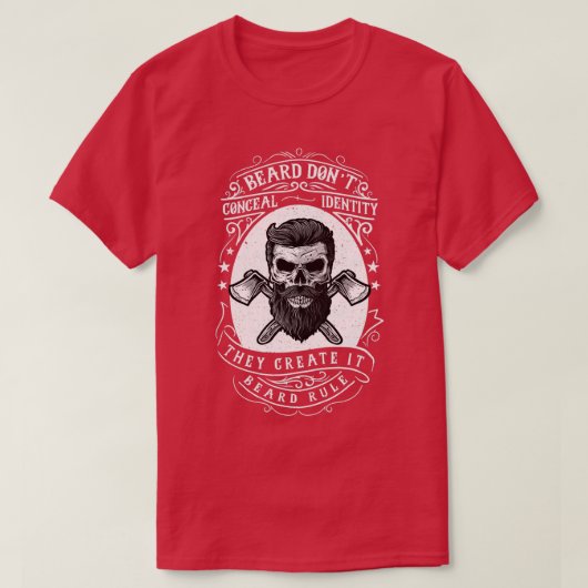 Beard Donx27t Conceal-Identität T-Shirt (Design vorne)