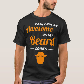 Beard Full Mustache Men Gift 20 T-Shirt