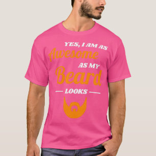 Beard Full Mustache Men Gift 21 T-Shirt