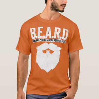 BEARD ist außergewöhnlich unter den regulären Type T-Shirt