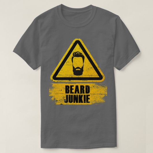 Beard Junkie Beard Beard Beard Grooming Barber Sh T-Shirt (Design vorne)