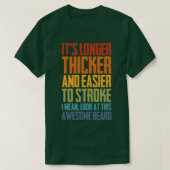 Beard Longer Thicker And Easier Bearded Gift 1 T-Shirt (Design vorne)
