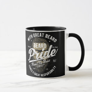 Beard Pride Großer Bart Große Verantwortung Tasse