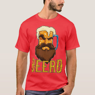 Beard Tasse Beerd Beer Lover T-Shirt