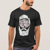 Beardadelphia Funny Beardadelphia Beard Vater Gift T-Shirt (Vorderseite)
