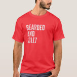 Bearded And Jolly Santa Christmas Gift T-Shirt<br><div class="desc">Bearded And Jolly Santa Christmas Gift</div>