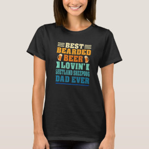 Bearded Beer Lovin' Shetland Sheepdog Vater Spaß T-Shirt