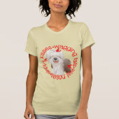 Bearded Collie Sloppy Kisses B&C T-Shirt (Vorderseite)