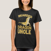 Bearded Dragon Bearded Dragon Uncle T-Shirt (Vorderseite)