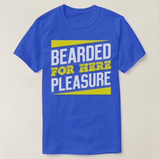 Bearded for Here Pleasure Classic TShirt (Design vorne)
