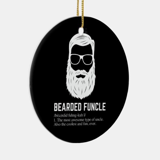 Bearded Funcle Funny Oncle Definition Keramik Ornament (Rechts)
