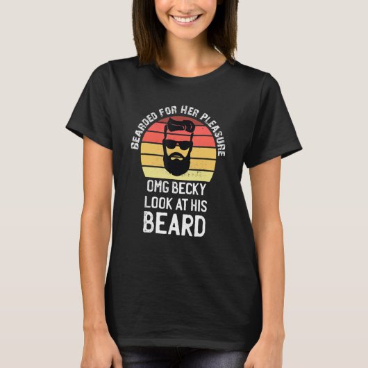 Bearded für ihr Vergnügen Funny Beard Gesichtshaar T-Shirt (Vorderseite)