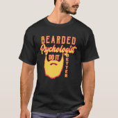 Bearded psychologist do it better Profession caree T-Shirt (Vorderseite)