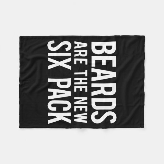 Beards Are The New Six Pack  Fleecedecke (Vorderseite (Horizontal))