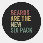 Beards Are The New Six Pack Funny Bearded Men  Runder Aufkleber (Vorderseite)
