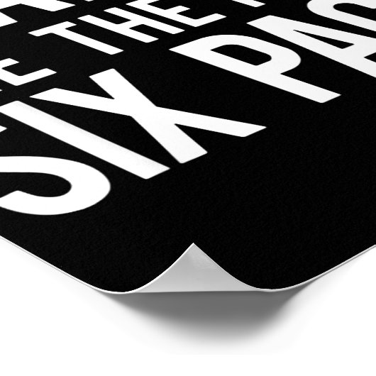 Beards Are The New Six Pack  Poster (Ecke)