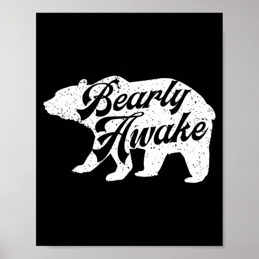 Bearly Awake Bear. Funny Bear Christmas Pajamas Gi Poster (Vorne)