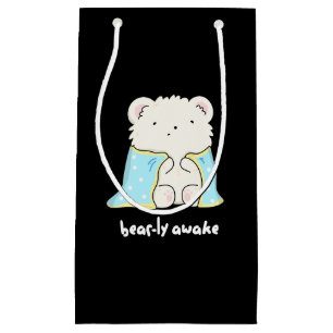 Bearly Awake Funny Sleepy Bär Puff Dark BG Kleine Geschenktüte