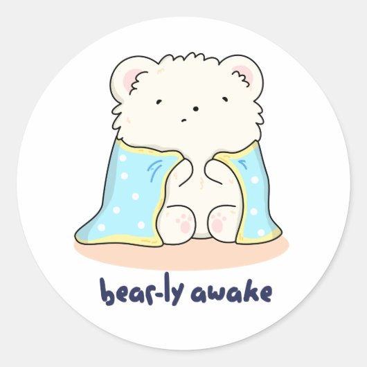 Bearly Awake Funny Sleepy Bären Puff Runder Aufkleber (Vorderseite)