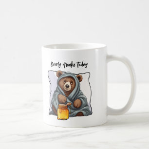 Bearly Awake heute Kaffeetasse