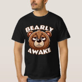 Bearly Awake T-Shirt (Vorderseite)