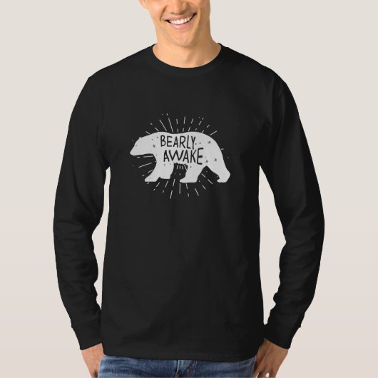 Bearly Awake T-Shirt (Vorderseite)