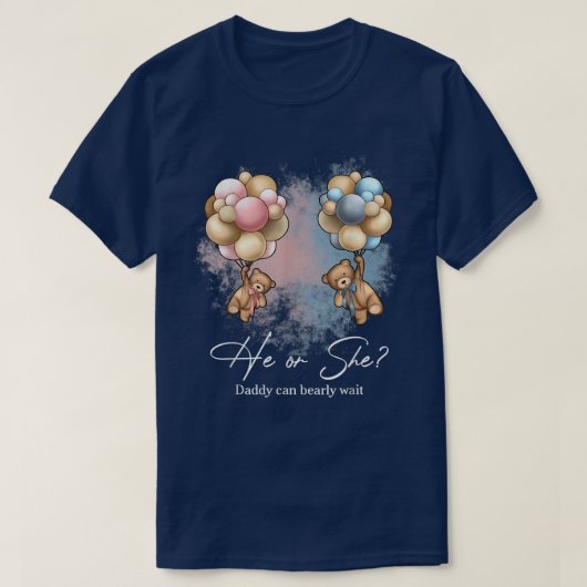 Bears Balloons Daddy kann frühzeitig auf Gender Re T-Shirt (Design vorne)