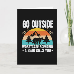 Bears - Go Outside Worst Case Szenario Karte