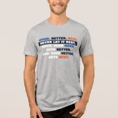 Bears Good Better Best T-Shirt Tri-Blend Shirt (Vorderseite)