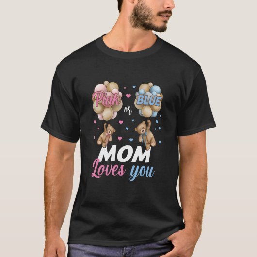 Bears Rosa oder Blaue Mama Lieben Sie Geschlecht z T-Shirt (Vorderseite)