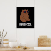 Beary Cool Funny Brown Bär Puff Dark BG Poster (Küche)