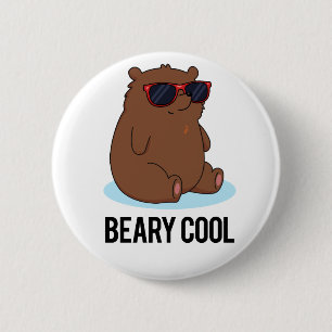 Beary Cool Funny Brown Bären Puff Button