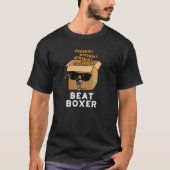 Beat Boxer Funny Beatboxer Box Puff Dark BG T-Shirt (Vorderseite)