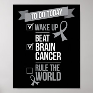 Beat Brain Cancer Rule the World Fighter Survivor Poster
