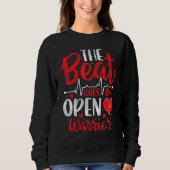 Beat Goes On Open Heart Surgery Bypass Surgery Sur Sweatshirt (Vorderseite)