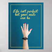 Beat life mit der Schönheit deiner Nägel, Nail Poster (Vorne)